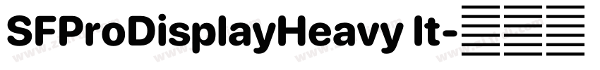 SFProDisplayHeavy It字体转换 SFProDisplayHeavy It字体转换